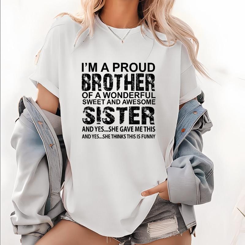 100% Cotton Brother Birthday & Xmas Funny T-Shirt Gift from Awesome Sister - Image 2