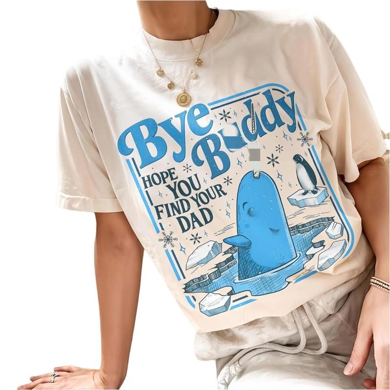 100% cotton tee Bye Pal Hope You Find Your Dad T-tshirt, Bnddy Narwhal Xmas T Shirt, Christmas Classic Movie Crewneck, Whale Festive Gift 5IWZK Graphic tee - Image 2