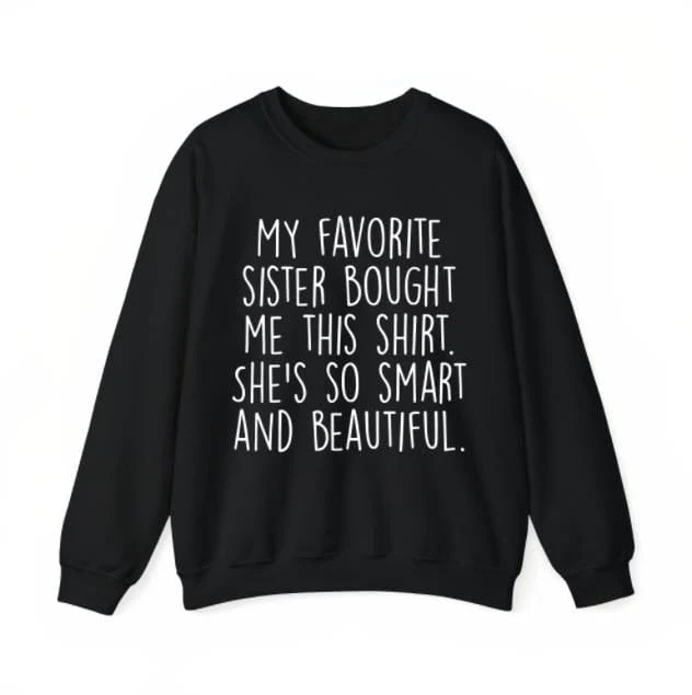 Funny Brother Gift T-Shirt – Soft 100% Cotton From My Sister - Image 4