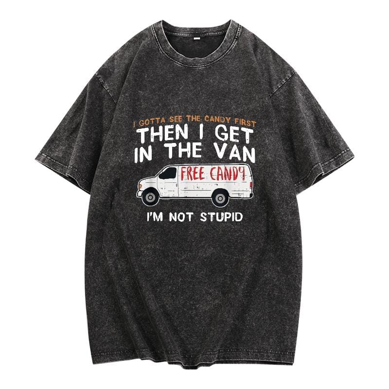Funny Dark Humor Shirts For Men, I Gotta See The Candy First - Funny Adult Humor T-Shirt Menswear Casual Cotton Smooth Top Basic - Image 2