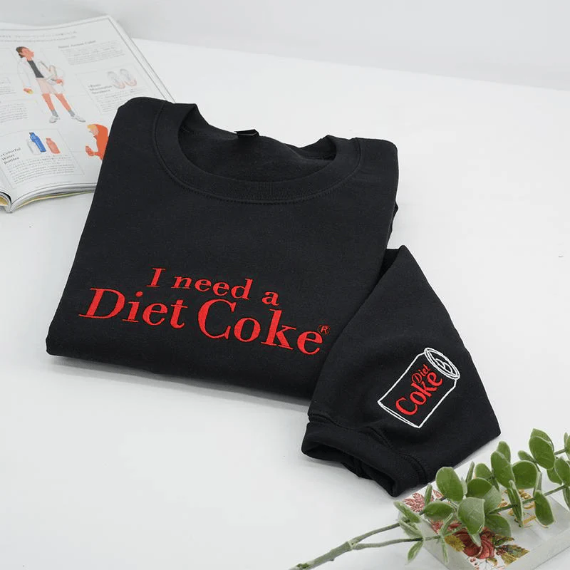 Funny Embroidered 'I Need a Diet Coke' Sweatshirt – Sarcastic Crewneck for Caffeine Lovers & Meme Fans - Image 3
