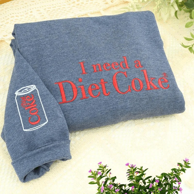 Funny Embroidered 'I Need a Diet Coke' Sweatshirt – Sarcastic Crewneck for Caffeine Lovers & Meme Fans - Image 4