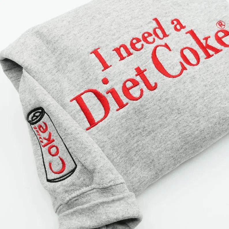 Funny Embroidered 'I Need a Diet Coke' Sweatshirt – Sarcastic Crewneck for Caffeine Lovers & Meme Fans - Image 6