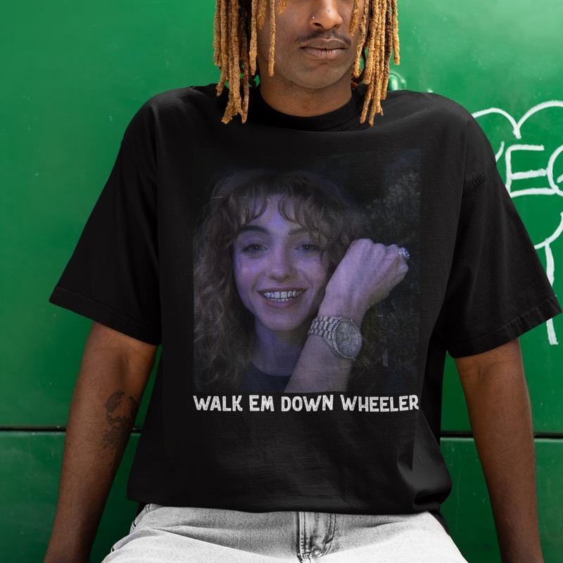 Nancy Wheeler Shirt, Walk Em Down Wheeler Hoodie, StrangerT Tee - Image 2