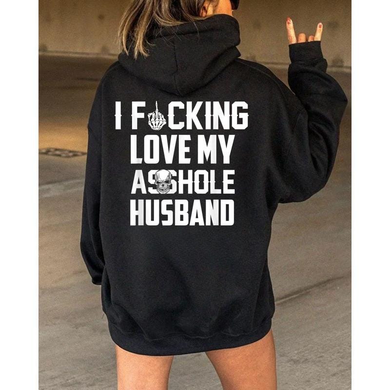 I Love My Husband Sweatshirt – Funny Wife Hoodie with Bold Statement - Image 3