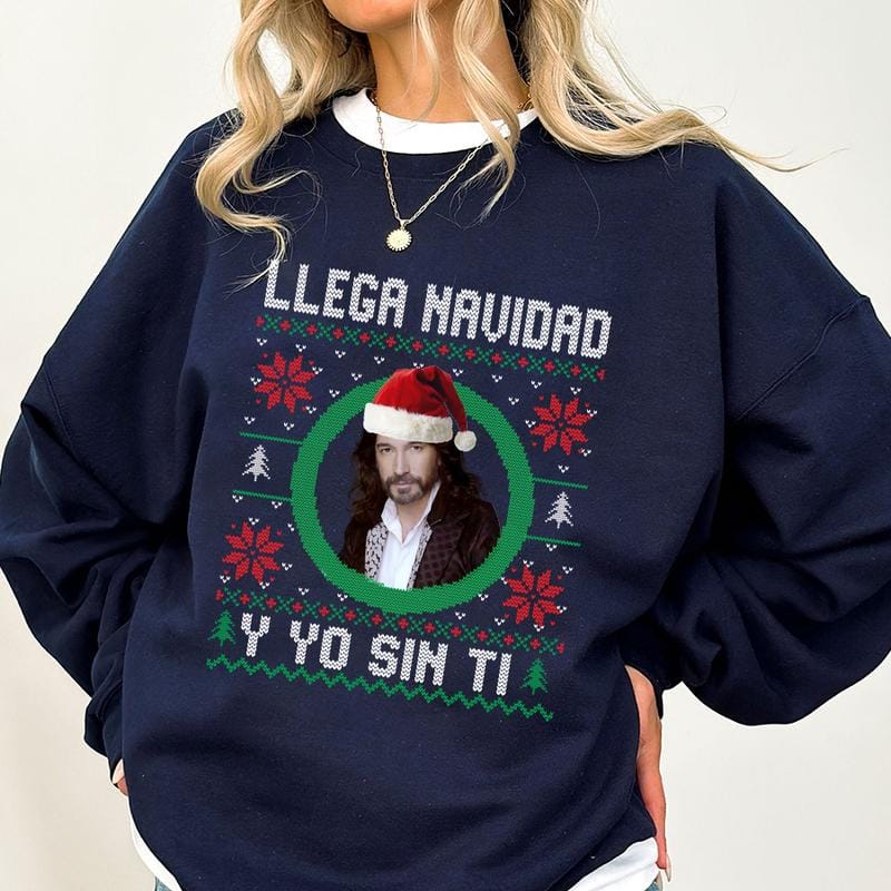 Llega Navidad Y Yo Sin Ti Sweatshirt, Funny Spanish Christmas Sweater, Latino Holiday Gift, Camisa De Navidad , Marco Antonio Solis Shirt, Christmas Ugly Sweater, Gift for Man and Womens - Image 4