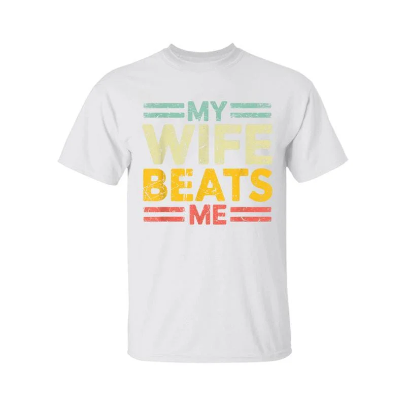 My Wife Beats Me Shirt, Funny Couple T-shirt, Funny Gift for Him, Mother's Day Shirt, Unisex Tee - Image 2
