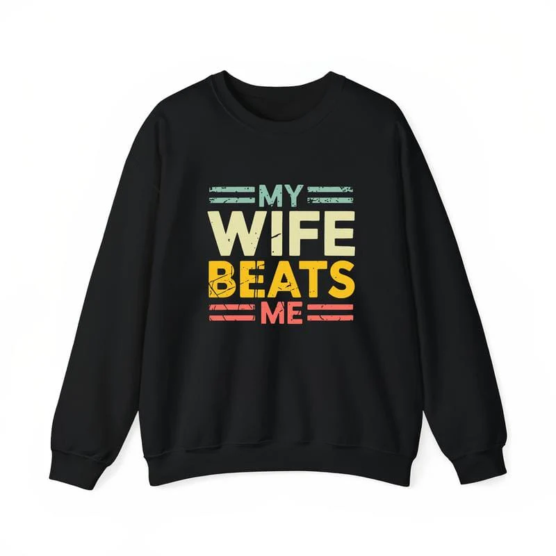 My Wife Beats Me Shirt, Funny Couple T-shirt, Funny Gift for Him, Mother's Day Shirt, Unisex Tee - Image 4