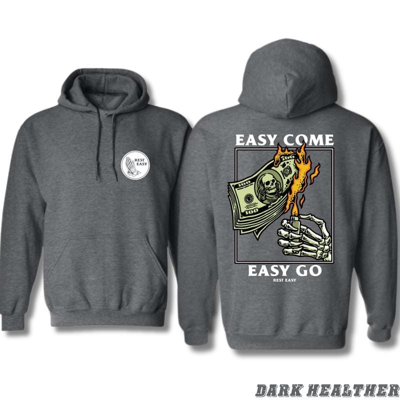 Rest Easy T-shirt /Sweatshirt/Hoodie - Easy Come Easy Go Skeleton Design - Image 3