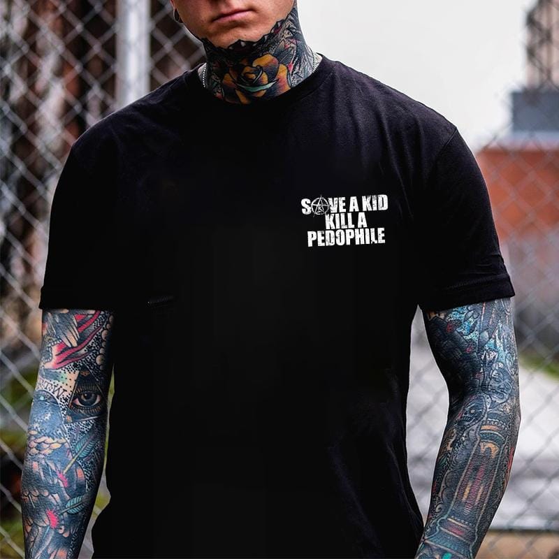 SAVE A KILL A PEDOPHILE 2 Side Shirt, Hoodies, Crewnecks – Gifts Suitable for Anyone - Image 2
