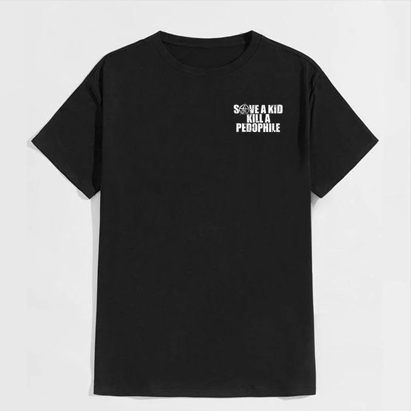 SAVE A KILL A PEDOPHILE 2 Side Shirt, Hoodies, Crewnecks – Gifts Suitable for Anyone - Image 6