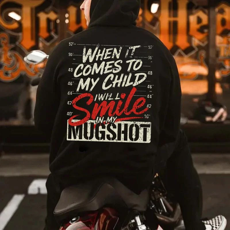 When It Comes To My Child I Will Smile In My Mugshot Shirt-Ver2 - Image 2
